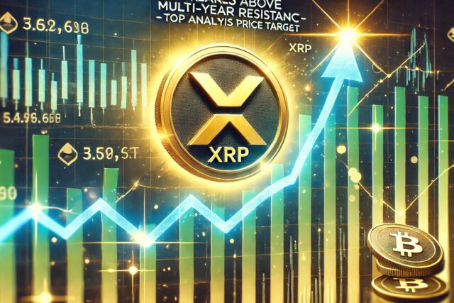 XRP Breaks Above Multi-Year Resistance – Top Analyst Shares Price Target